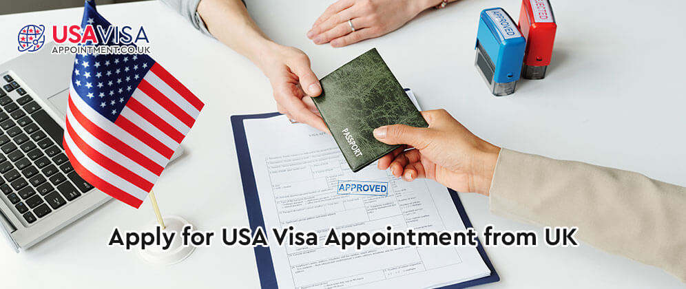 USA Visa Appointment from UK